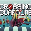 过街守卫游戏下载手机正版（Crossing Guard Joe） v1.0